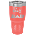 Golf Dad2 30 oz Tumbler | Coral