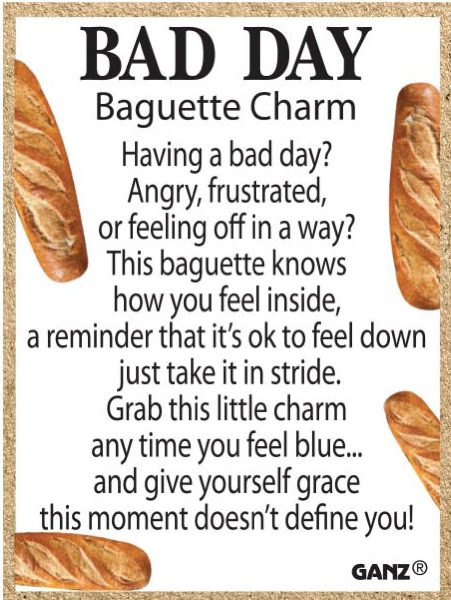 Bad Day Baguette Charm