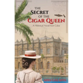 The Secret of the Cigar Queen – Historical Cuban Romance Paperback