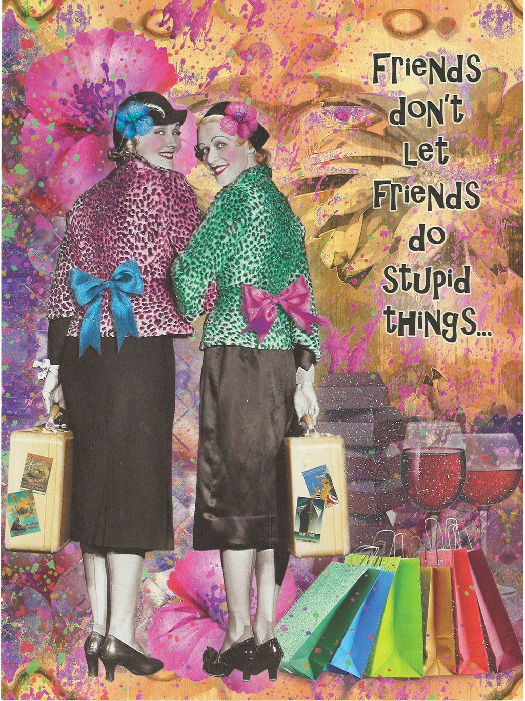 Friendship Card - Friends Don't Let Friends