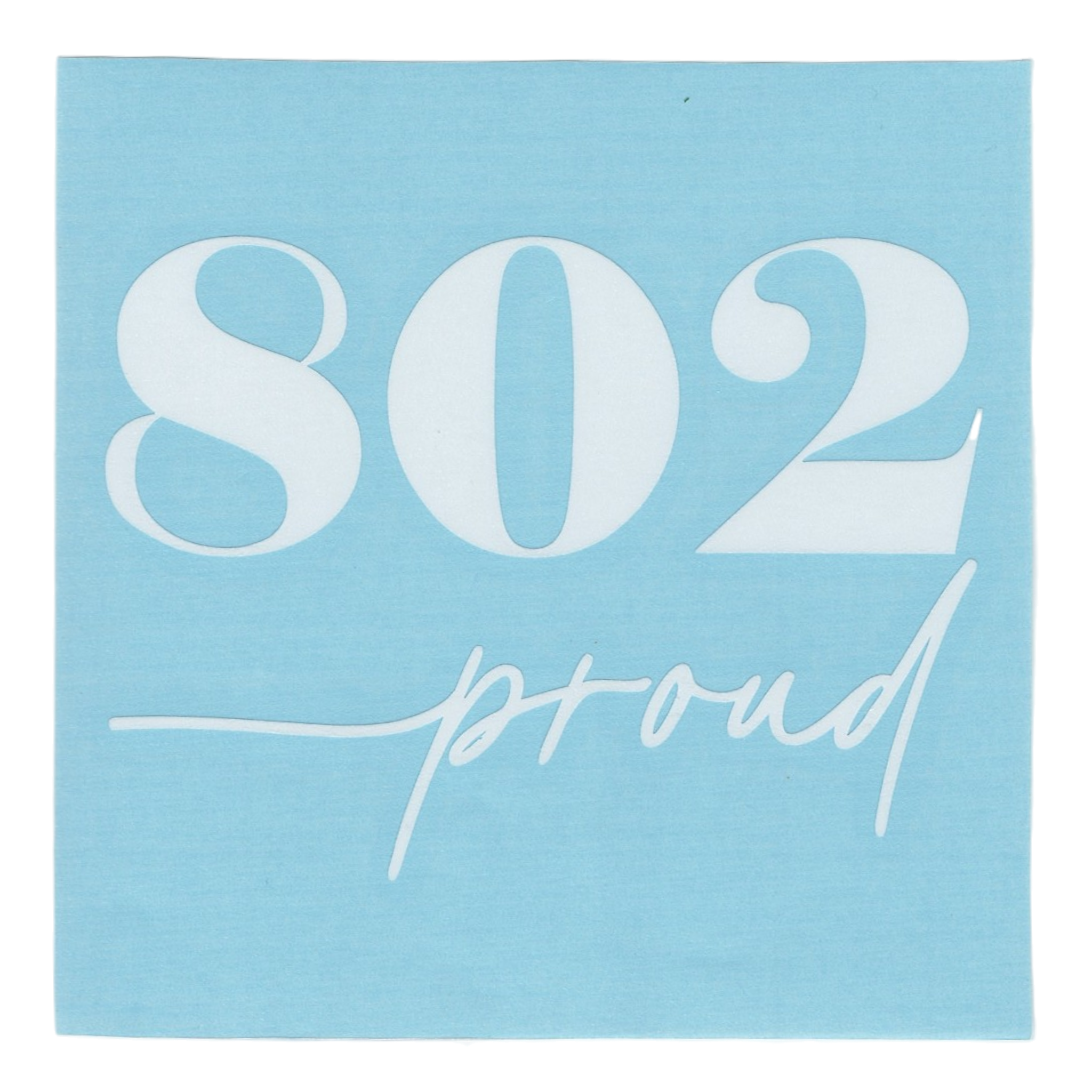 802 Proud Window Decal