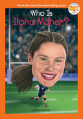Who Is Ilona Maher? Paper Back