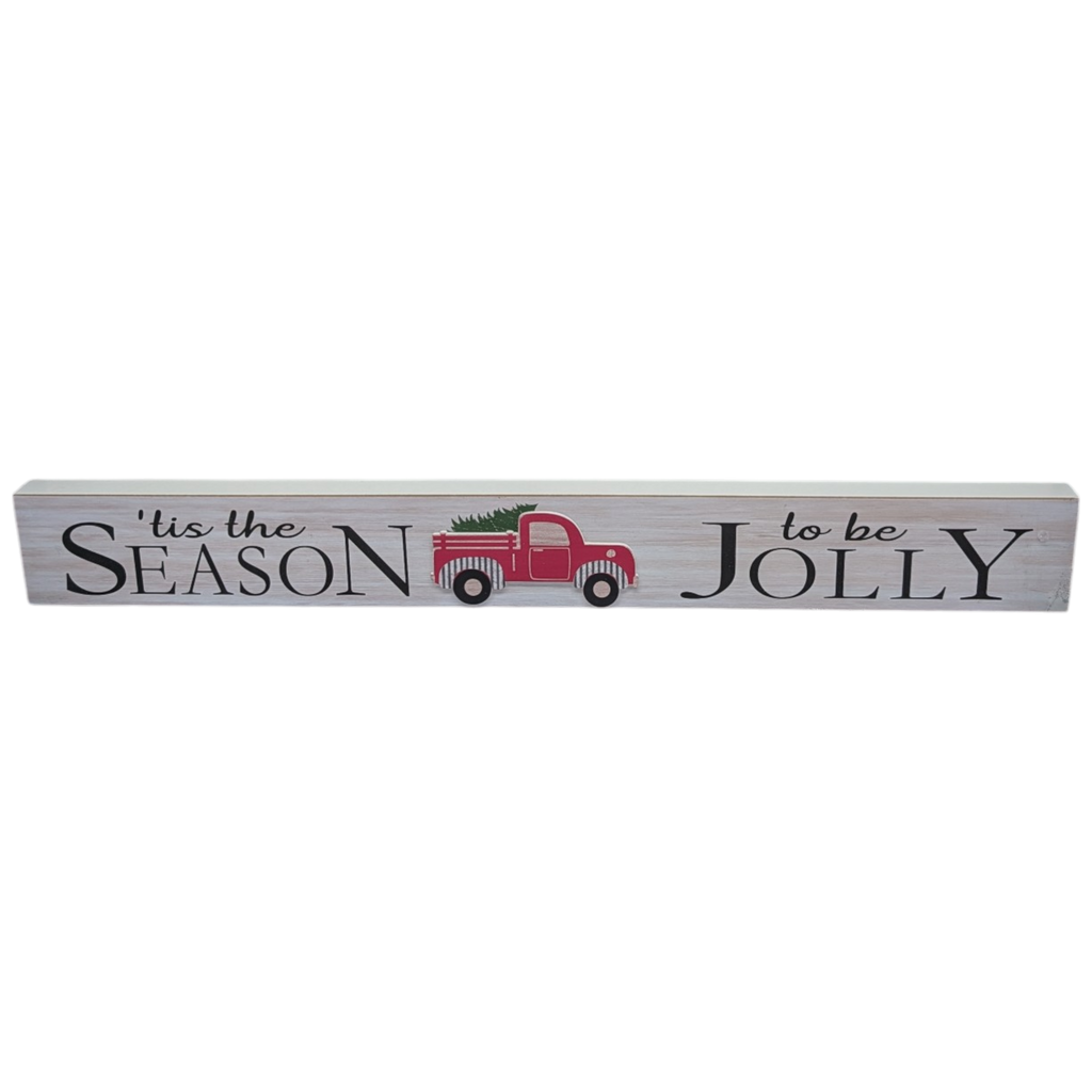 Tis the Season to be Jolly - Tabletop Shelf Sitter