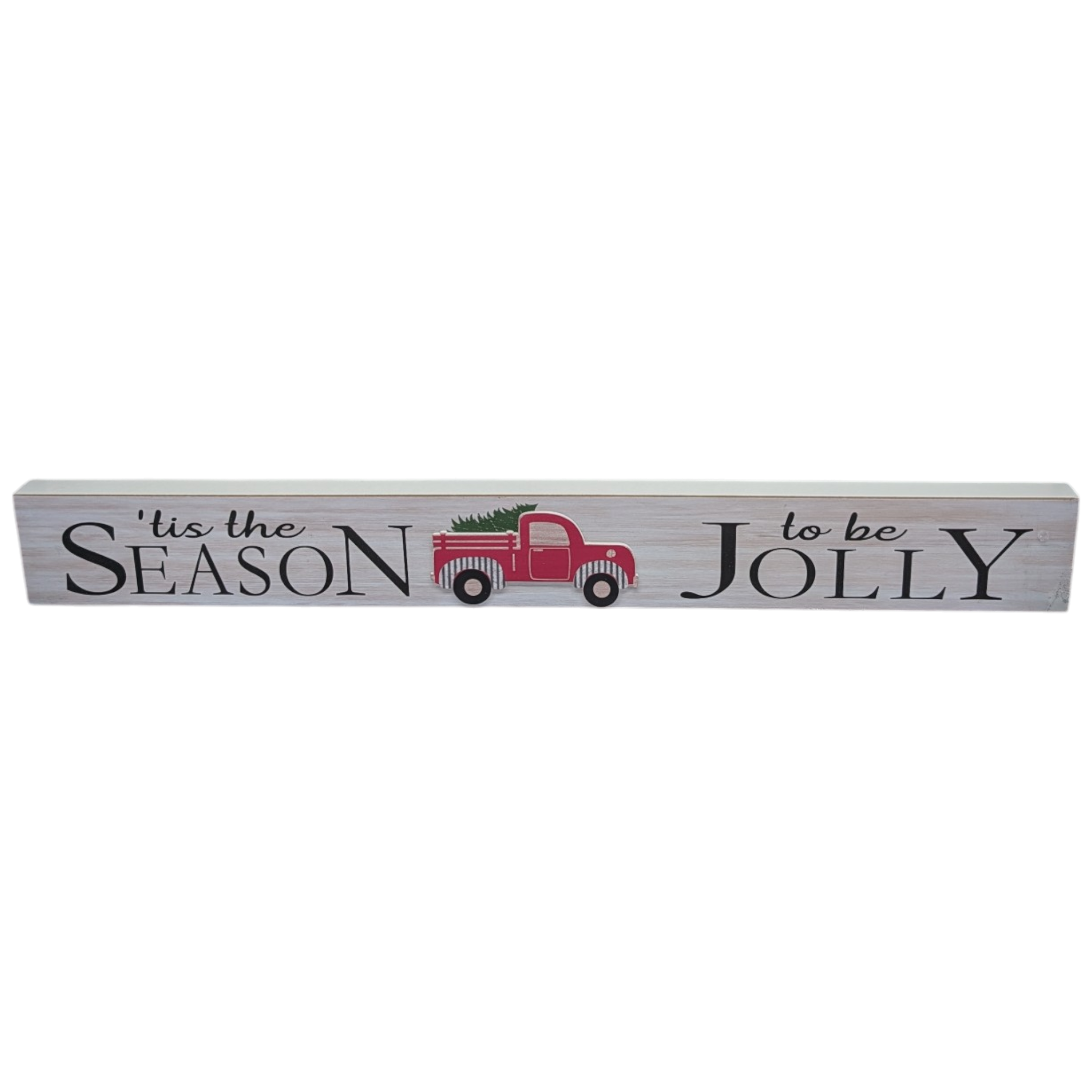 Tis the Season to be Jolly - Tabletop Shelf Sitter