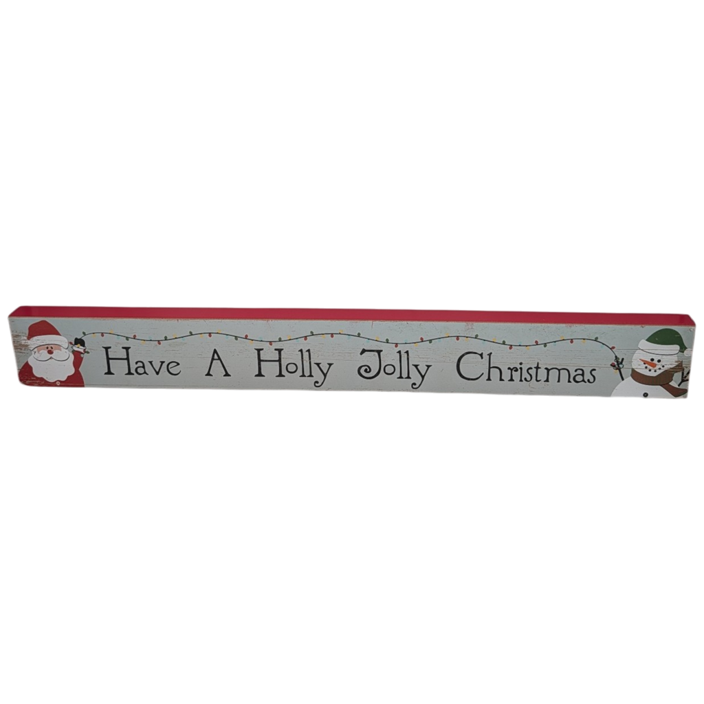 Have a Holly Jolly Christmas - Tabletop Shelf Sitter